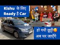 Getting Ready our Car to take Kishu, Home for First time #BharatGhunawat