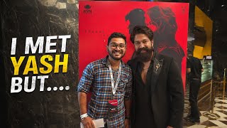 I Met Yash In Toxic Trailer Event But....