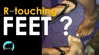 R We Touching Feet?