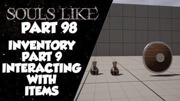 Souls Like Tutorial Part 98 | Inventory Part 9 Interacting With Items | Unreal Engine 5