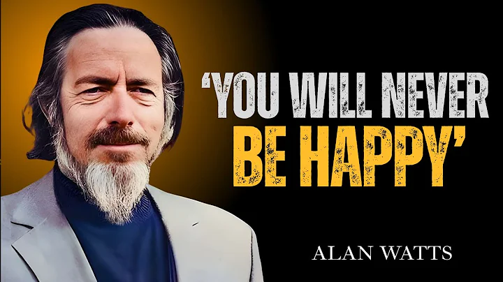Are You Happy? What To Do If You're Not | Alan Watts