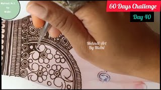 Day 40/60... Beautiful Simple Full Hand Mehndi Design | Henna Design