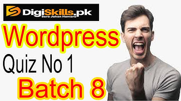 Digiskills wordpress quiz 1 batch 8 solution 2020