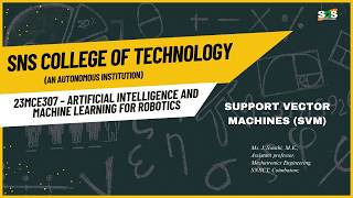 Support Vector Machines SVM | AIML for Robotics | SNS Institutions