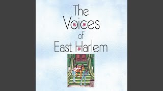 Video thumbnail of "The Voices of East Harlem - Giving Love"