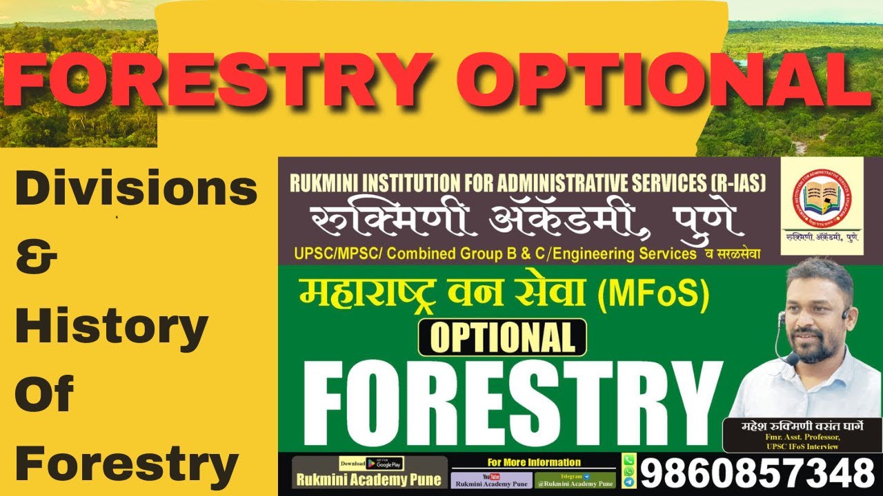 FORESTRY Optional | History Of Forestry | UPSC/MPSC | Lecture & Study | Mahesh Gharge | RIAS | IFoS