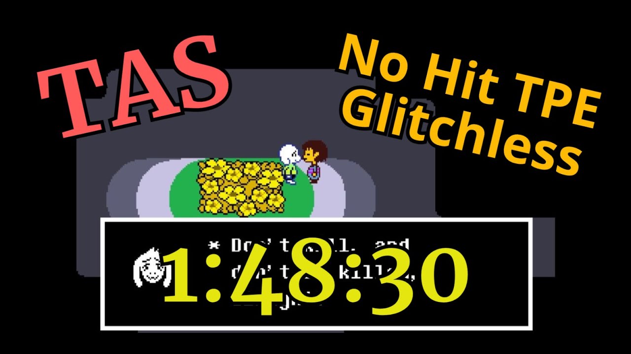 (TAS) Undertale - No Hit True Pacifist Glitchless in 1:48:30 - YouTube