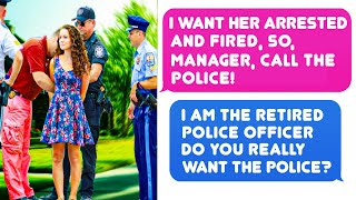 I'm The Boss and Retired Police Officer.You Won't Like Consequences In My Office r/IDontWorkHereLady