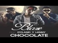 Video Chocolate ft. Blaze Dyland & Lenny