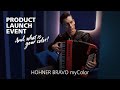 Hohner bravo mycolor launch event