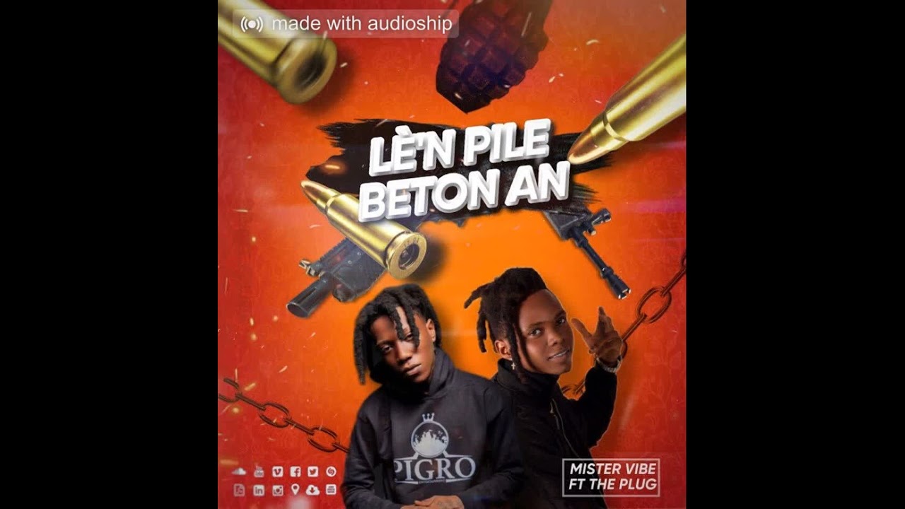 Regardez MISTER VIBE X THE PLUG LEN PILE BETON AN sur YouTube Regardez MISTER VIBE X THE PLUG LEN PILE BETON AN sur YouTube