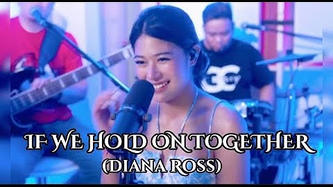 Thumbnail of IF WE HOLD ON TOGETHER - Diana Ross (LYRICS) LIVEJAMMING:  GGVibes | (Vivi-Vibes)