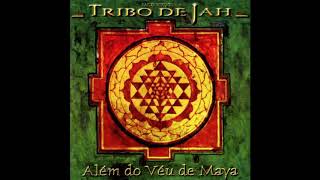 Tribo De  Jah  Alm Do  Vu De Maya   Completo