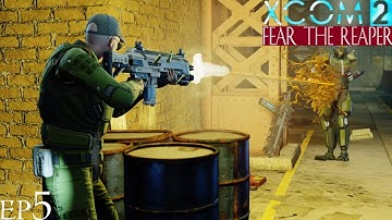 Fear the Reaper XCOM2 LWotC *Dev 20.1* - Ep 5