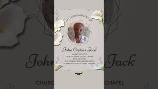 John Cephas Jack | Funeral Announcement #obituariessvg Information