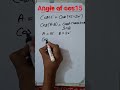 Angle of cos15 ka man nikalane ki short trick