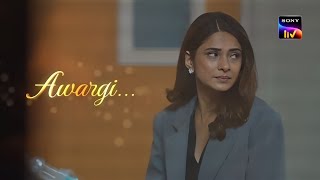 Awargi | Raisinghani vs Raisinghani New song | Jennifer Winget | karan wahi | sony liv