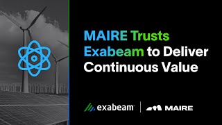 MAIRE Improves Global Cybersecurity with Exabeam