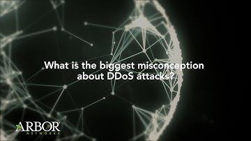Biggest Misconception about DDoS Attacks | Arbor Networks