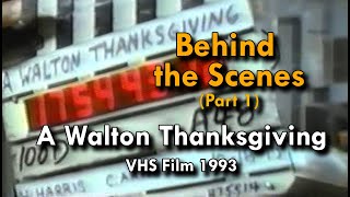 A Glimpse Behind the Scenes: The Making of The Waltons Thanksgiving (1993) Part 1.