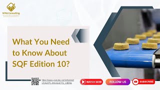 What You Need to Know About SQF Edition 10
