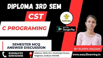 Diploma 3rd Sem CST | C Programming Semester MCQ answer Discussion | By- Rumpa Madam / Easy2Learning