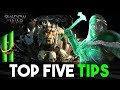 Top 5 TIPS Every Player Needs To Know - Middle Earth: Shadow Of War