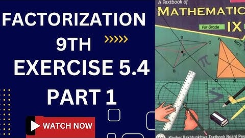 Exercise 5.4 Class 9 Solutions||Class 9th Exercise 5.4