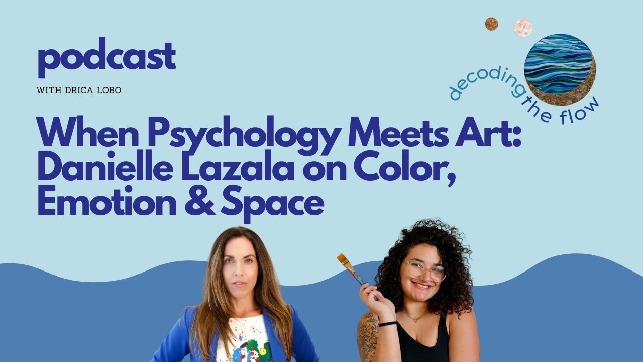 When Psychology Meets Art — Danielle Lazala on Color, Emotion & Space