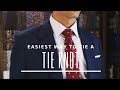 How To Tie a Tie - The Easy Way | Tie Knot Tutorial