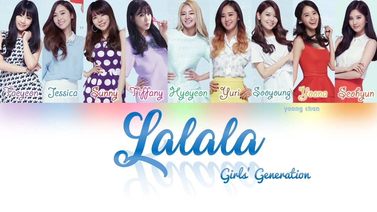 Girlalala Rapper Girls' Generation (소녀시대) - La La La (랄랄라) Lyrics - YouTube