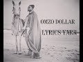 Omzo dollar  yarr lyrics