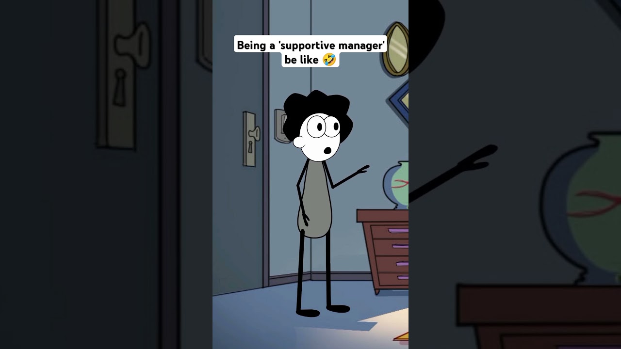 Being a 'supportive manager' be like 🤣| AC: 