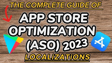 What is LOCALIZATIONS? | Episode 19 | APP STORE OPTIMIZATION 2023