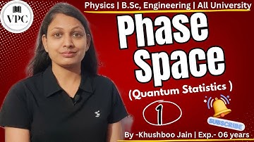 Phase Space| lect.-01 | B.Sc 4th semester  #thermodynamics #bsc