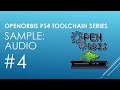 OpenOrbis PS4 Toolchain Part 4 - Sample Playing Audio