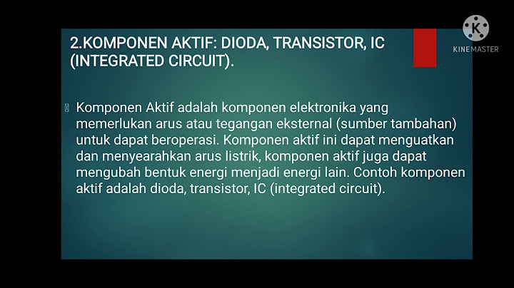 Perangkat elektronik yang berguna untuk menyambung atau memutus aliran listrik disebut . . .