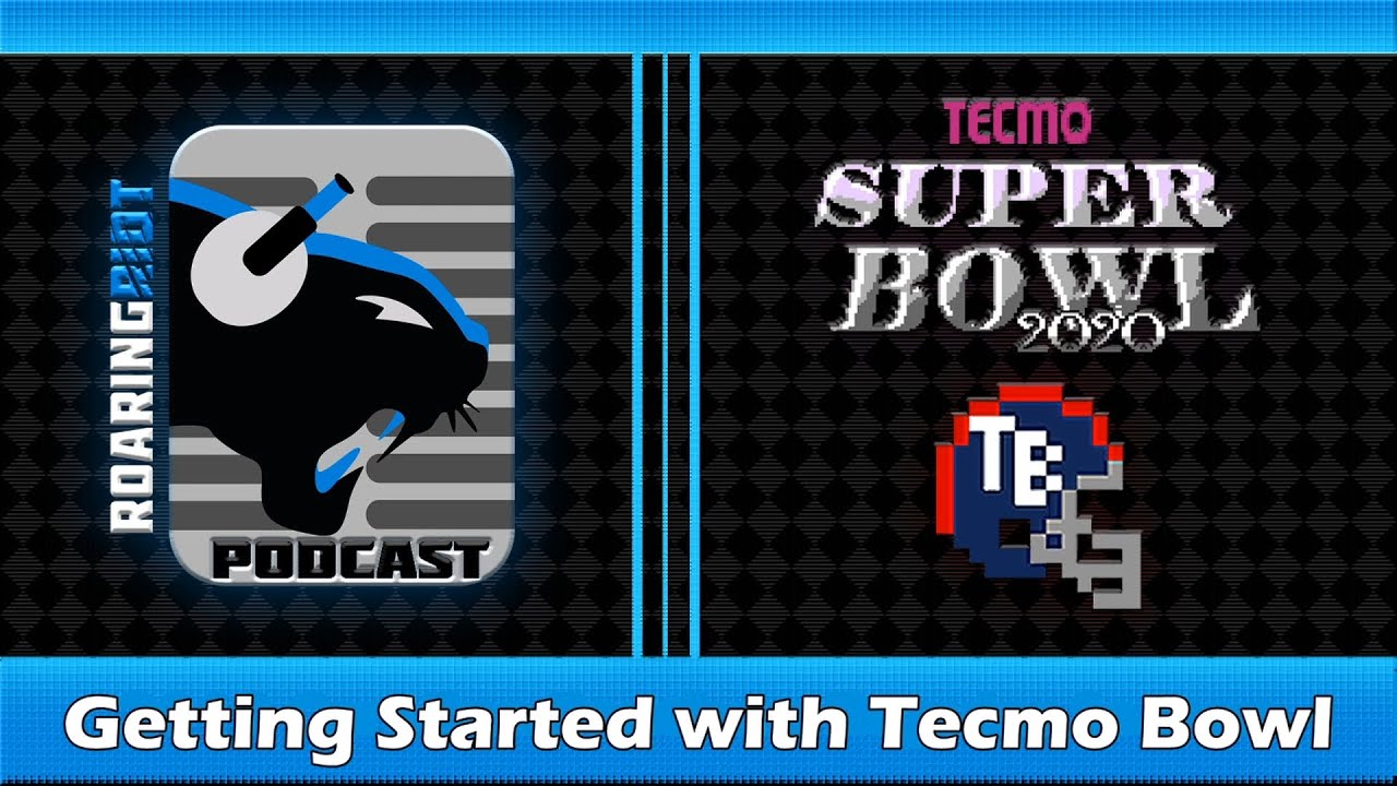 Tecmo Super Bowl 2020 - How to Get Started and Download Files for 2019