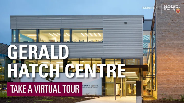 Gerald Hatch Centre Virtual Tour | McMaster Engine...