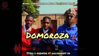 Njabz Wabantwana & Anga Nice - Domoroza [ Audio] feat. Stibo D Kreator & Golden Keys SA