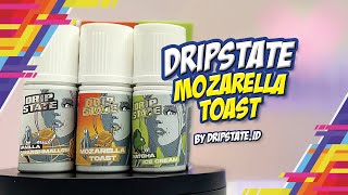 MOZARELLA TOAST by DRIPSTATE.ID