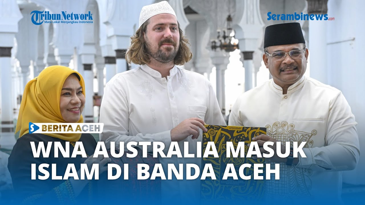 WNA Australia Ucap Syahadat di Masjid Raya Baiturrahman Banda Aceh