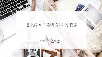 How to Scrapbook with a Template in PSE