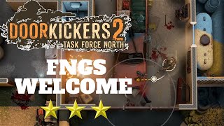 DOOR KICKERS 2: FNGs WELCOME compilation | ALL 3 STARs + SINGLE PLANs + NO INJURIES | No commentary