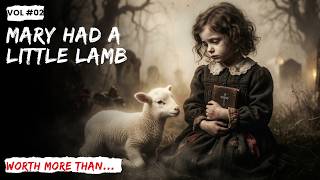 Dark Origins of ‘Mary Had a Little Lamb’ Explained