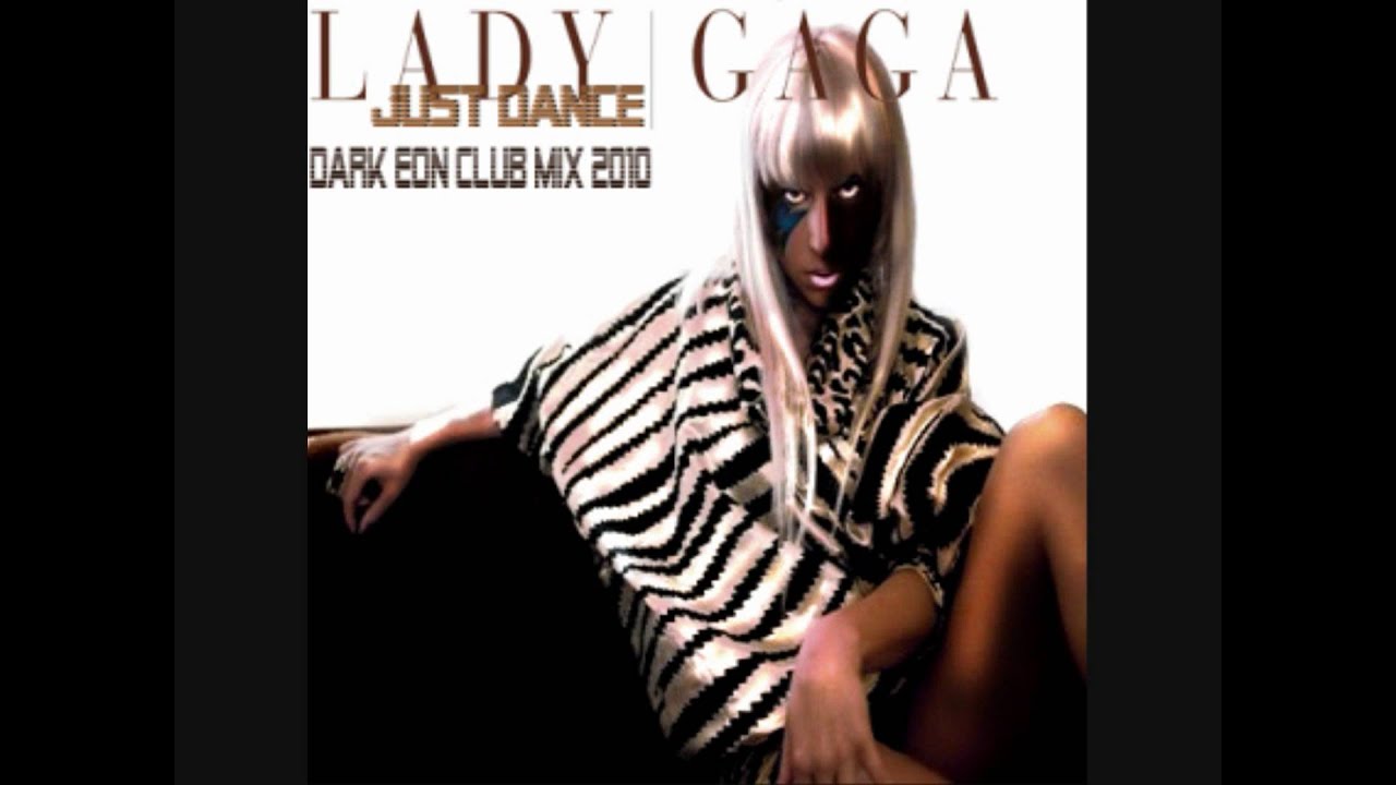 Just Dance (Dark Eon Club Mix 2010)