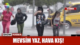 Mevsim yaz, hava kış! Resimi