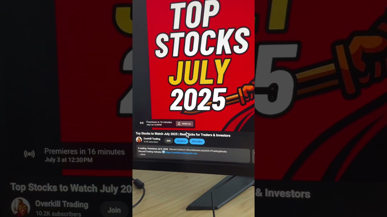 Top Stock Picks For July 2025 Best Trade Setups This Month