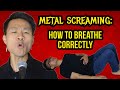 METAL SCREAMING: How to Breathe Correctly