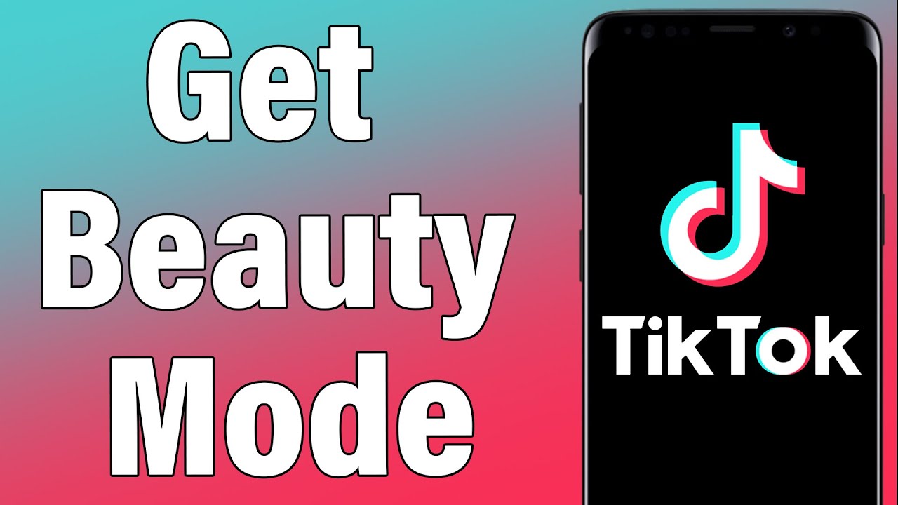 How To Get Beauty Mode In TikTok 2021 Use TikTok Beauty Mode TikTok